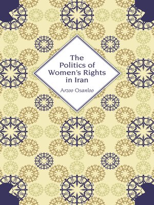 cover image of The Politics of Women's Rights in Iran